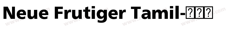 Neue Frutiger Tamil字体转换